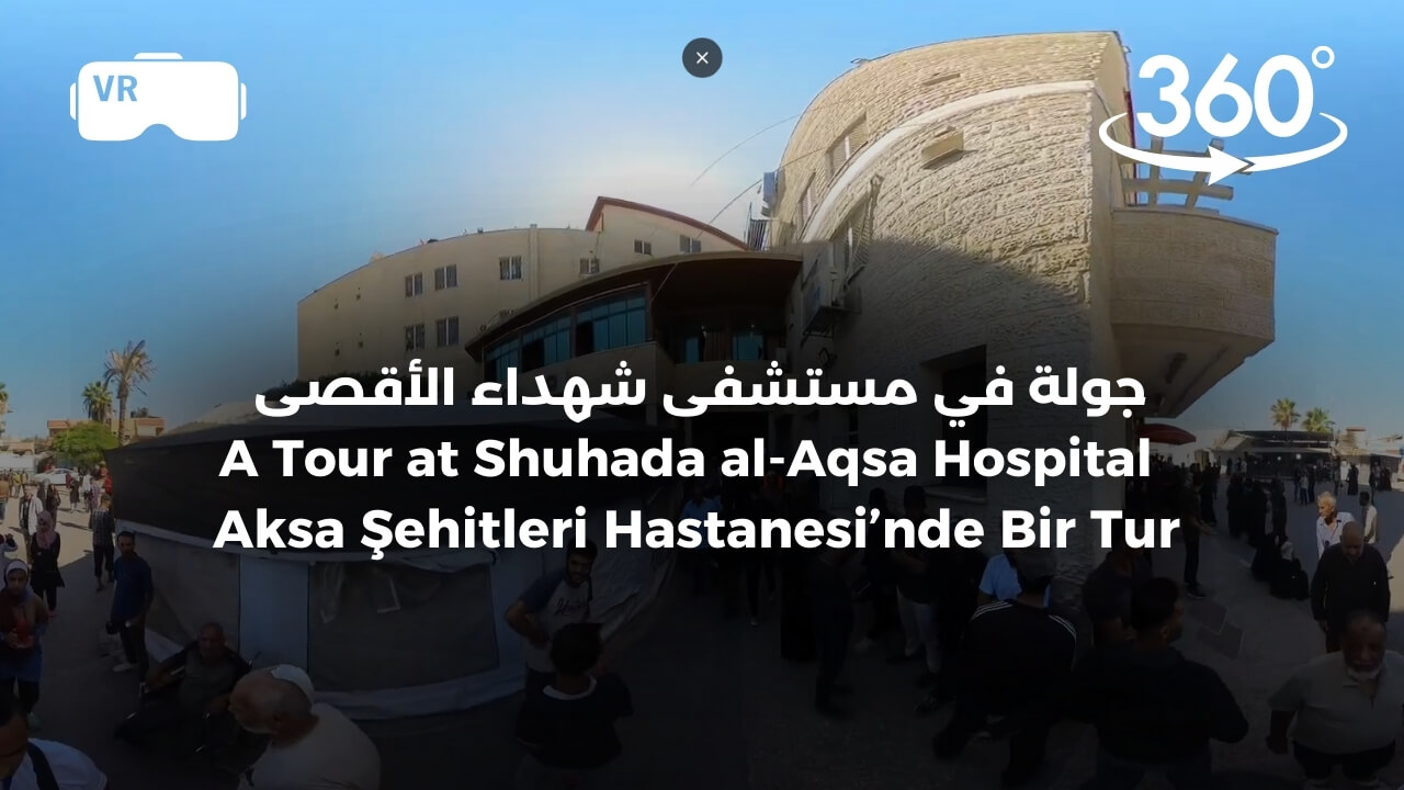 "360° Tour of Al-Aqsa Hospital: Exploring the Struggles in Gaza"